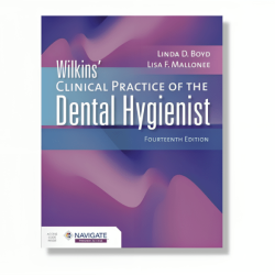 Wilkins clinical practice of the dental hygienist 14th edition